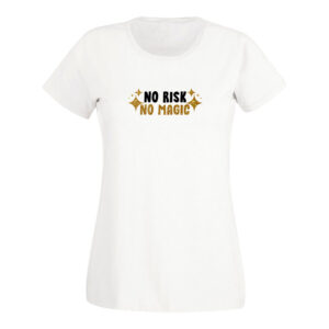 Blusa No Risk No Magic Quotes Collection