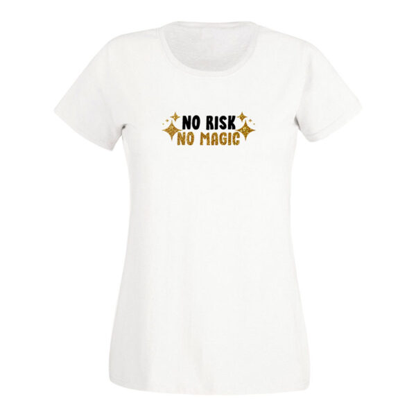 Blusa No Risk No Magic Quotes Collection