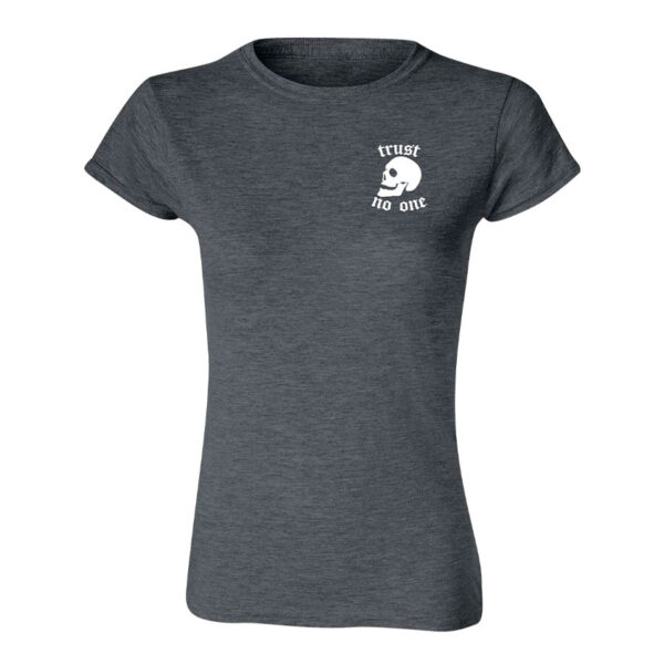 TRUST NO ONE GRIS MUJER Blusa Trust No One Quotes Collection